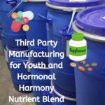 Third Party Manufacturing for Youth and Hormonal Harmony Nutrient Blend