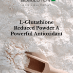 L – Reduced Glutathione for Fairer Skin!